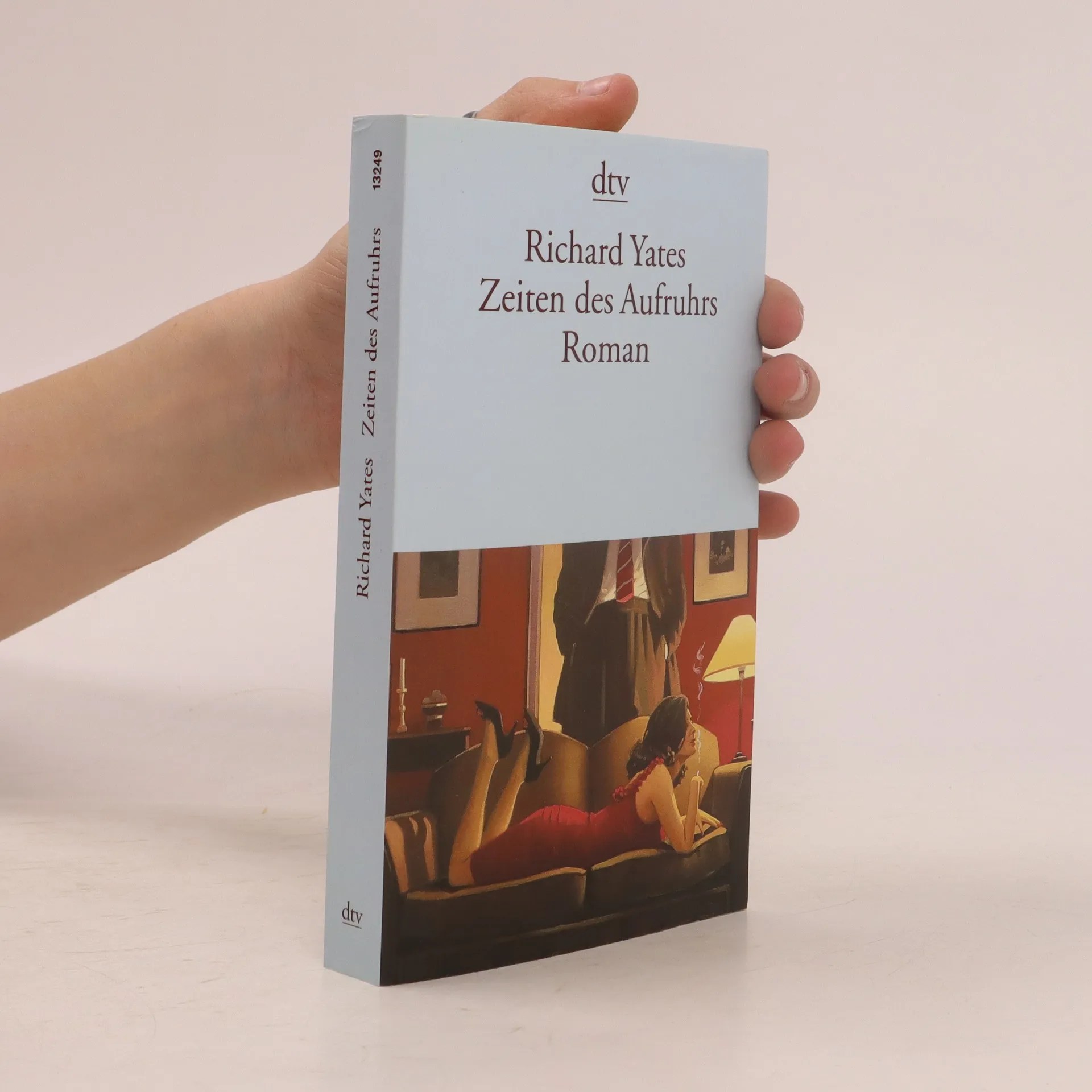 Zeiten des Aufruhrs Richard Yates knihobot.cz