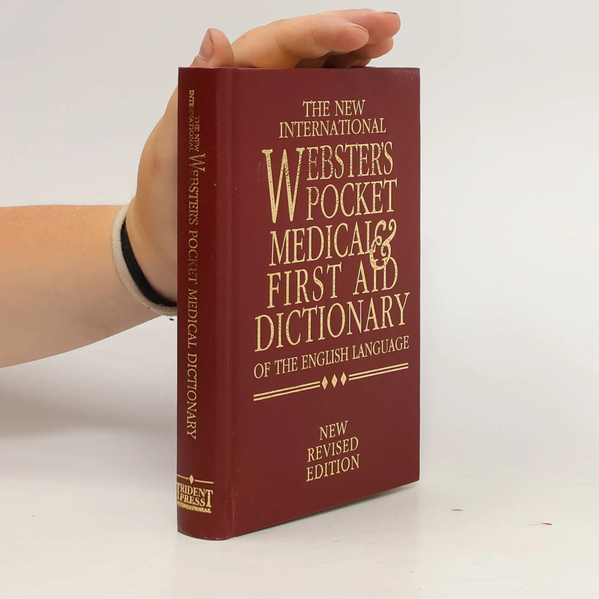 The New International ster's Pocket Medical & First Aid Dictionary