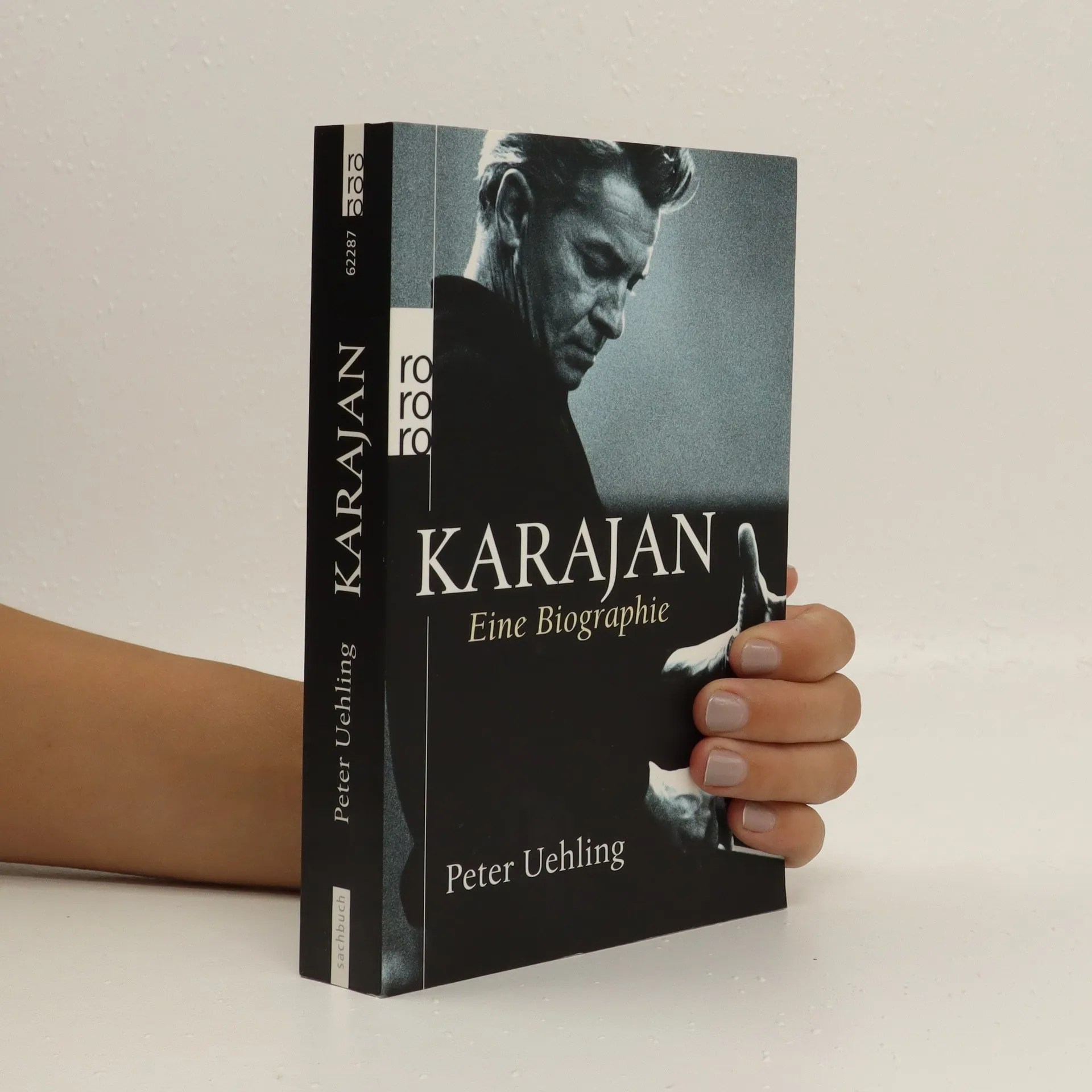 Karajan eine Biographie Peter Uehling knihobot.cz
