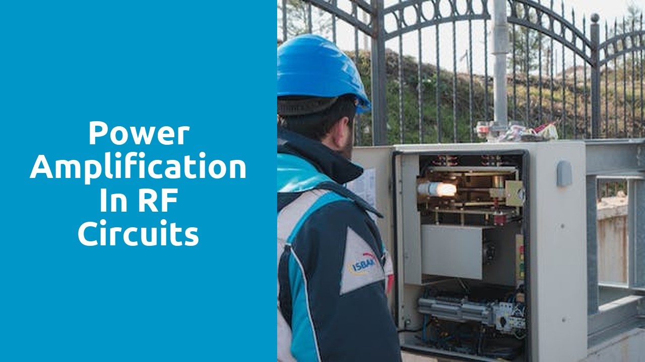 Power Amplification in RF Circuits RF ENGINEER NETWORK