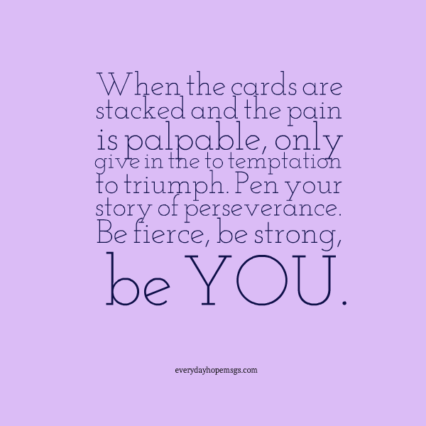 inspiration to keep going Commit To Keep Going – Hope | Courage | Inspiration