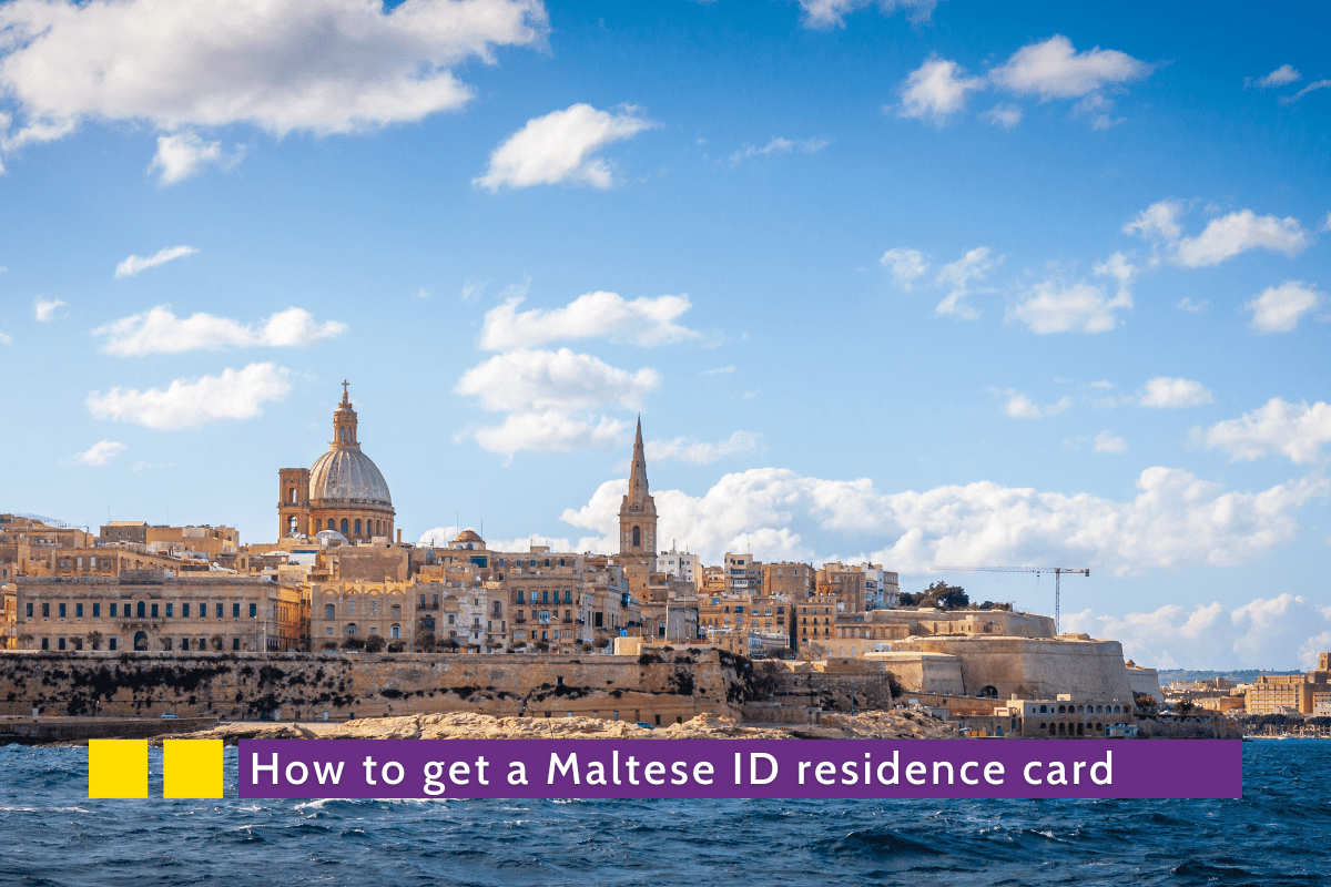 How to get a Maltese ID residence card RHJ Law