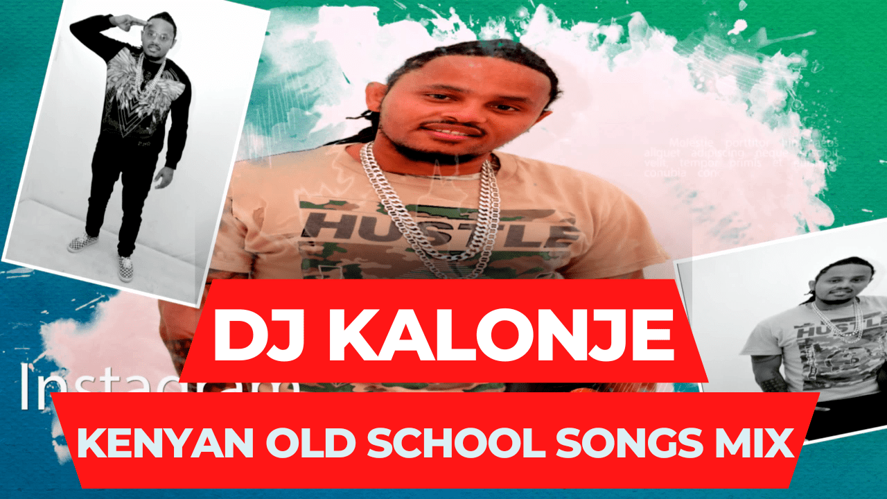 Dj Kalonje Kenyan Old School Songs Mix Hood Locked 7 (Oldskul Local