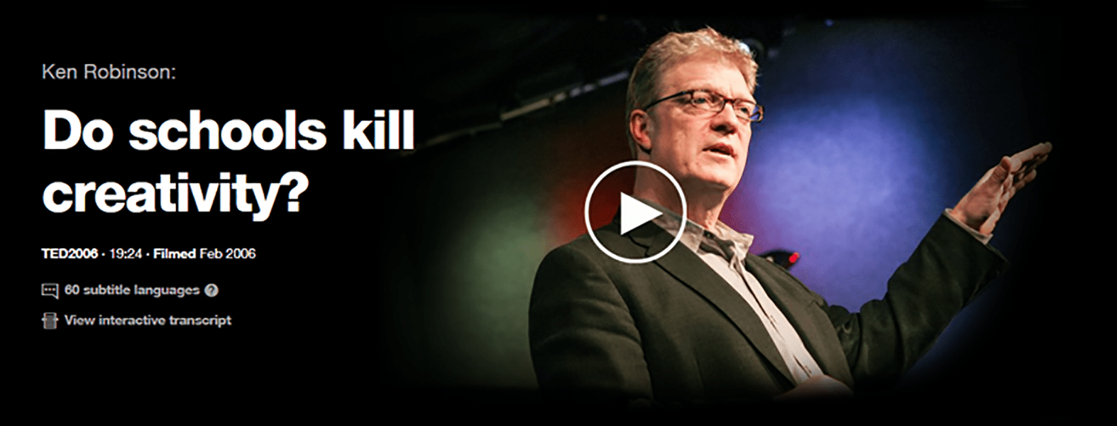 Ken Robinson Do schools kill creativity? RhythMETHOD DanceCONNECTIVE