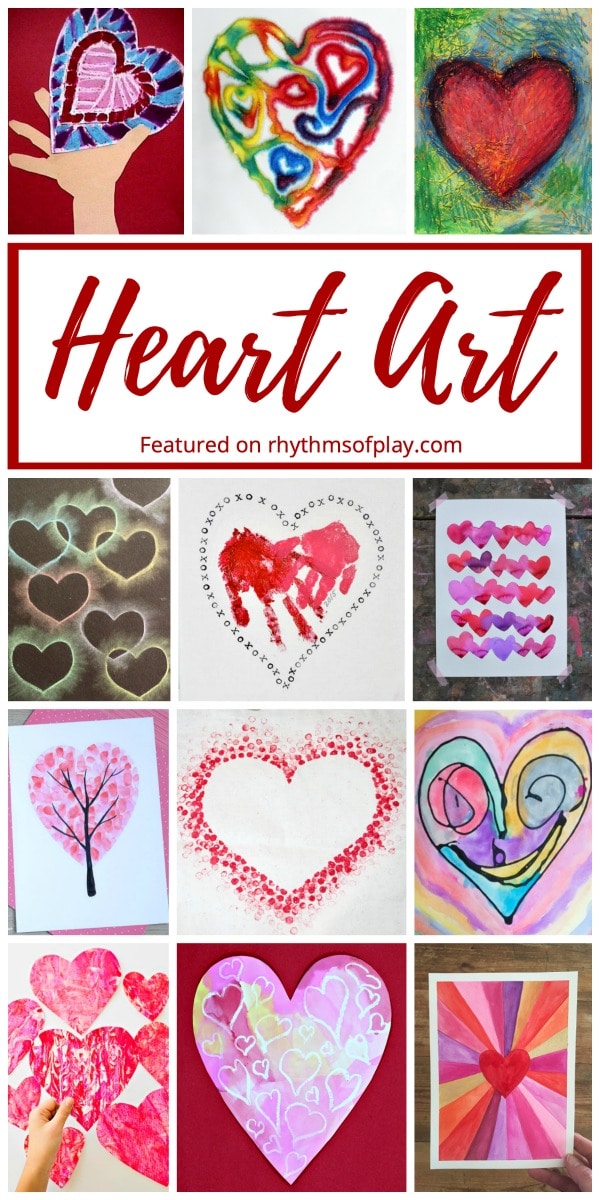 Best Heart Art Projects and Painting Ideas Rhythms of Play