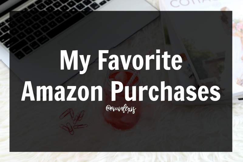 My Favorite Amazon Purchases