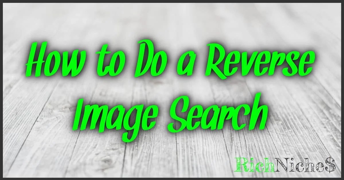 How To Do A Reverse Image Search A Concise Guide