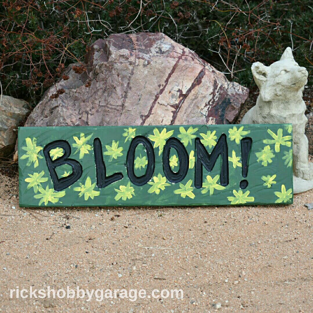 160+ Sayings for Garden Signs Rick's Hobby Garage