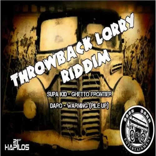 Throwback Lorry Riddim Boom Boxx Entertainment Riddim World