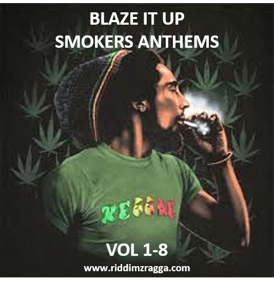 Blaze It Up Smokers Anthems Collection (vol. 18)