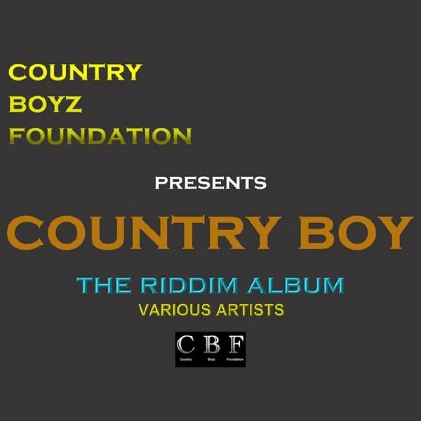 Country Boy Riddim Country Boyz Foundation