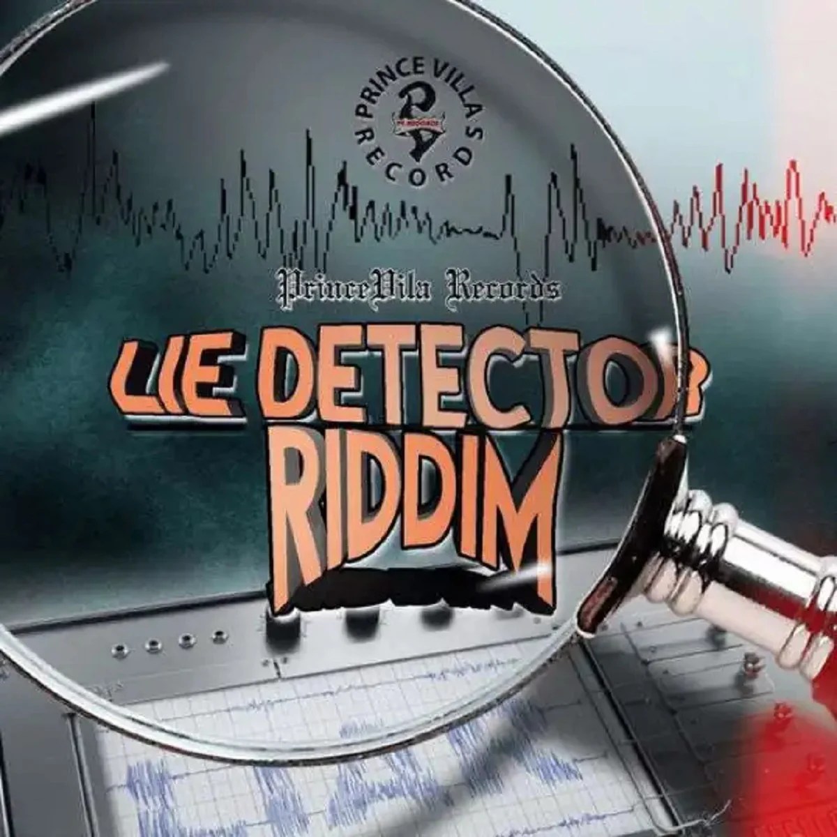 Lie Detector Riddim Prince Villa Records