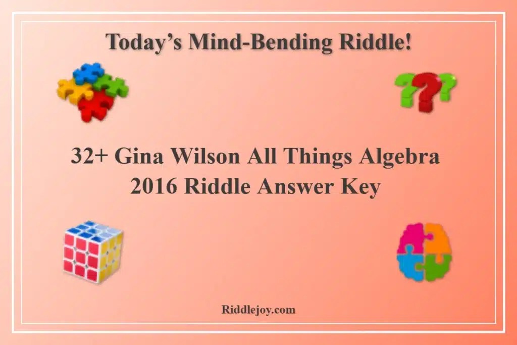 32+ Gina Wilson All Things Algebra 2016 Riddle Answer Key Riddle Joy(04)