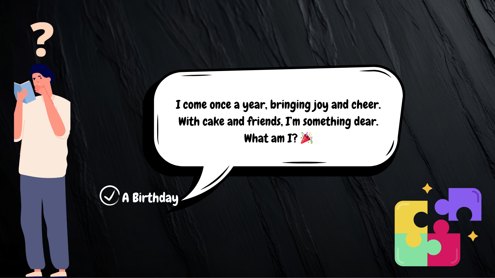 100+ Fun Birthday Riddles for Parties and Celebrations!