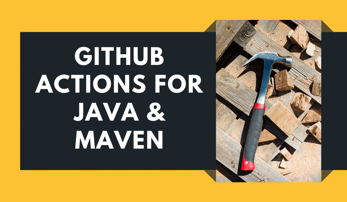 Introduction to GitHub Actions for Java And Maven Projects rieckpil