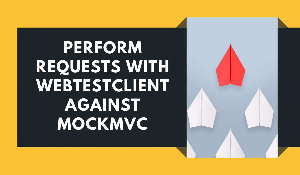 Test Your Spring MVC Controller with the TestClient and MockMvc