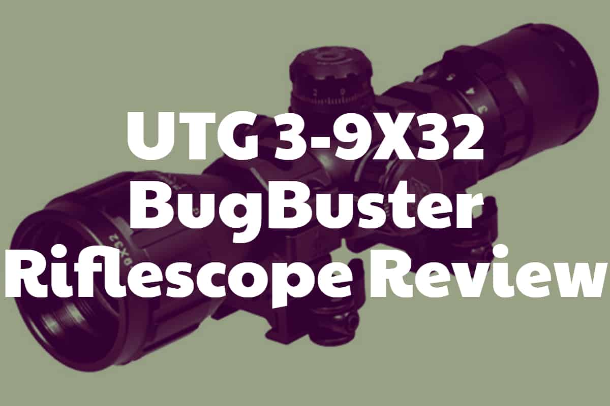 Leapers UTG 39X32 Bug Buster Compact Rifle Scope Review