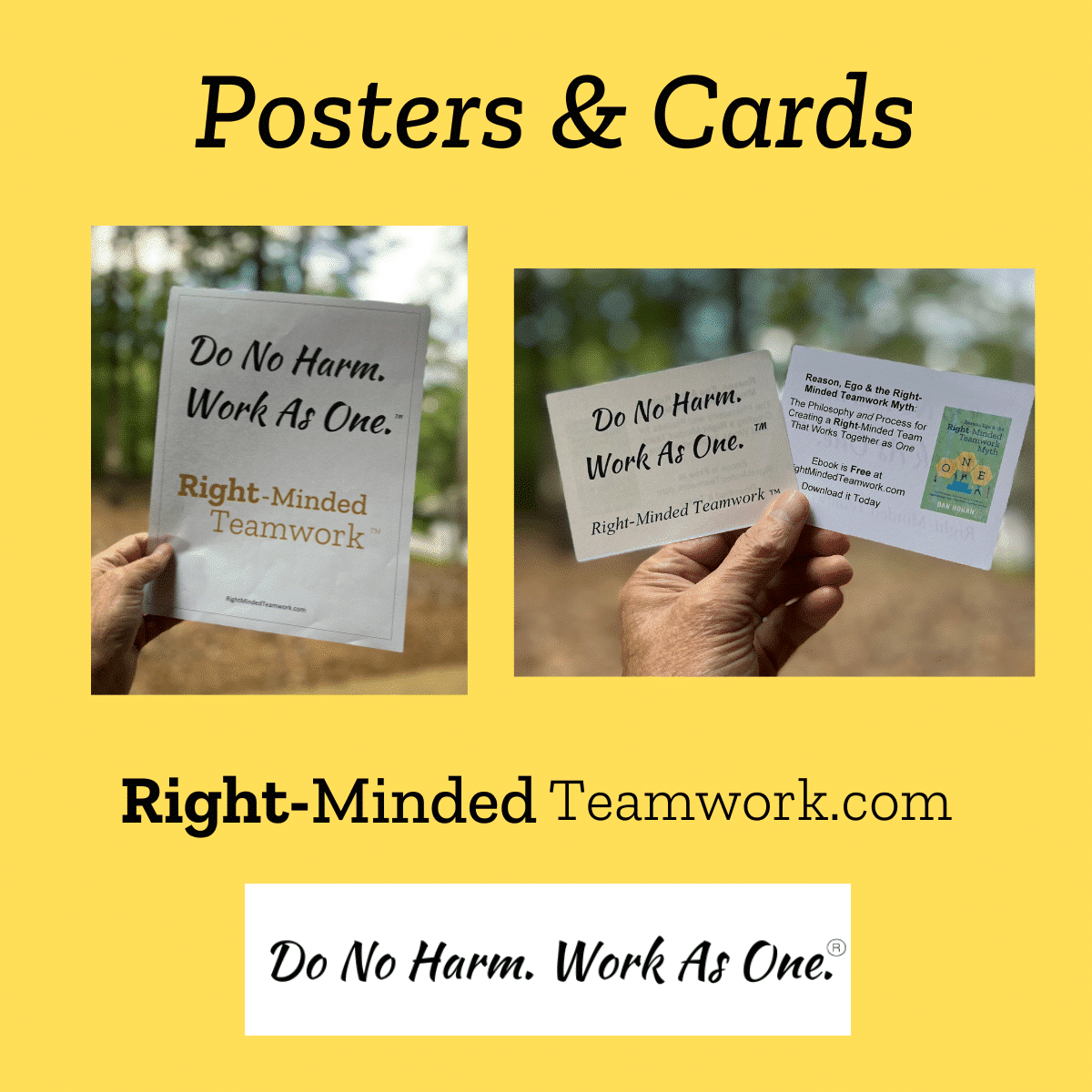 Do No Harm. Work As One.