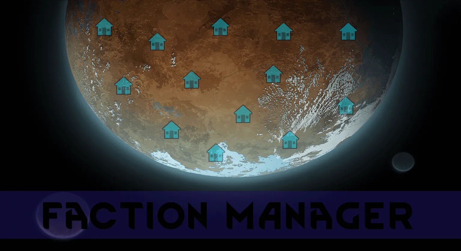 Faction Manager Mod ⋆ RimWorld Base