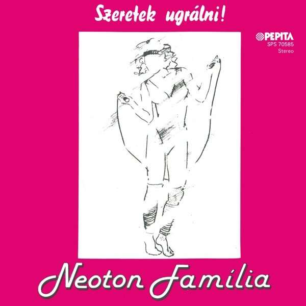 Neoton Familia Szeretek Ugralni 7inch Sp For Sale On Soul And Funk Music Marketplace By Cdandlp Com
