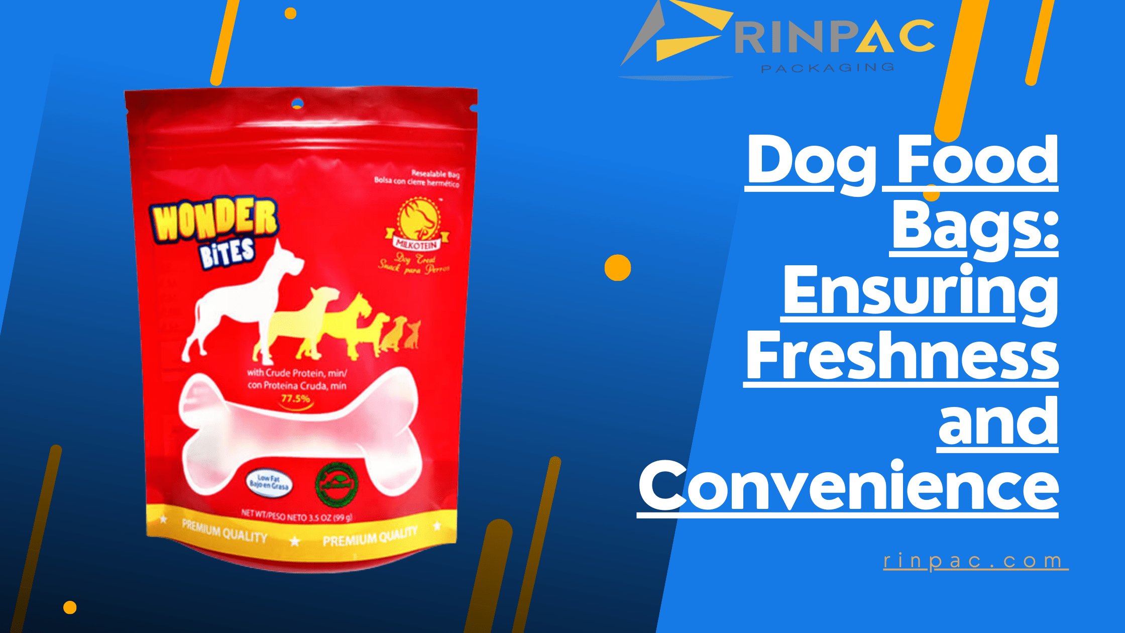 Dog Food Bags Ensuring Freshness and Convenience RinPac