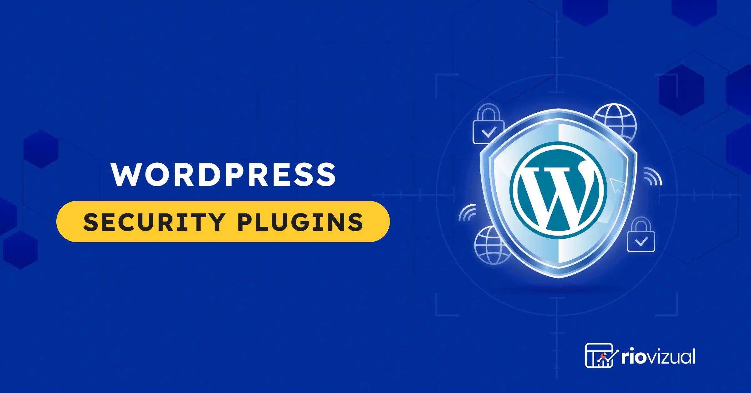 20 Best WordPress Security Plugins to Keep Your site Safe