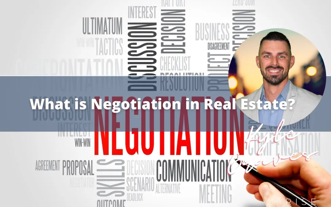 What is Negotiation in Real Estate? RISE Real Estate Consultants