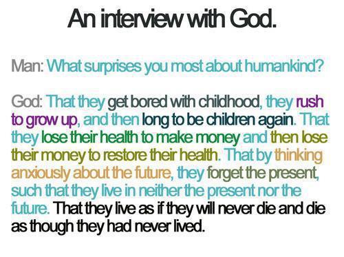 job interview quotes inspiring An Interview With God~Inspirational Thoughts For The Day - Inspirational Quotes - Pictures - Motivational Thoughts