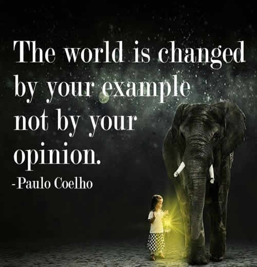 motivational paulo coelho quotes on life Paulo Coelho Quote Paulo Coelho Quote.....the World Is Changed By Your....
