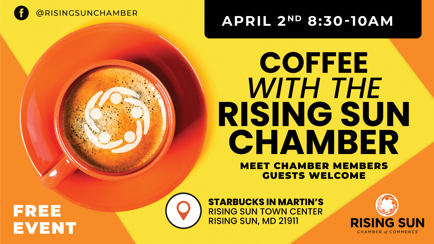 Coffee with the Chamber Rising Sun Chamber