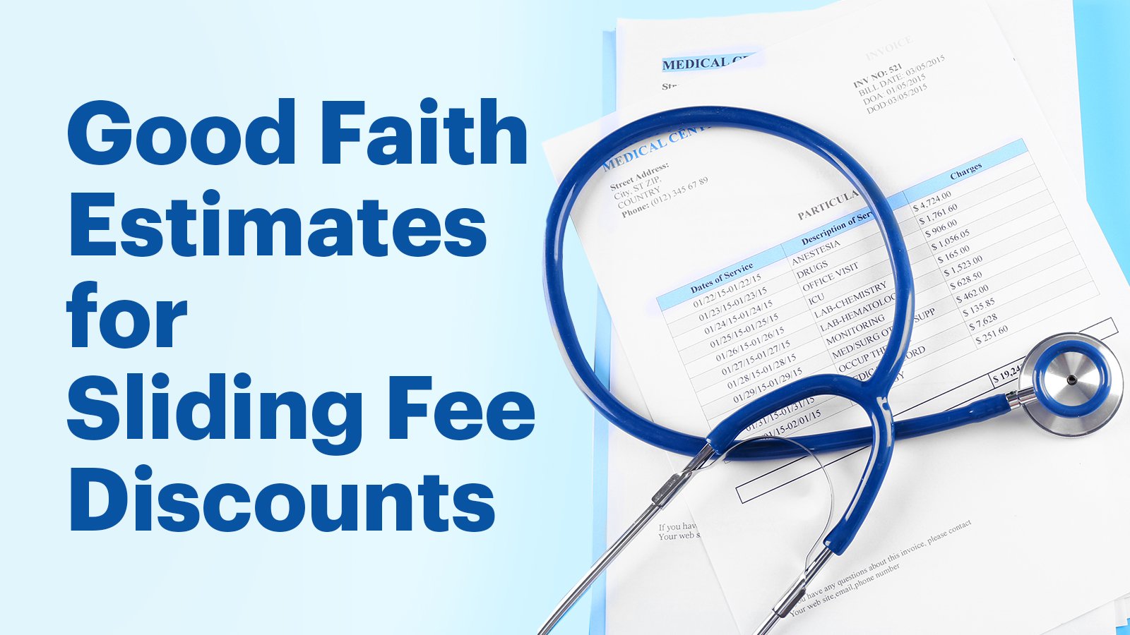 What You Need to Know About Good Faith Estimates for Sliding Fee