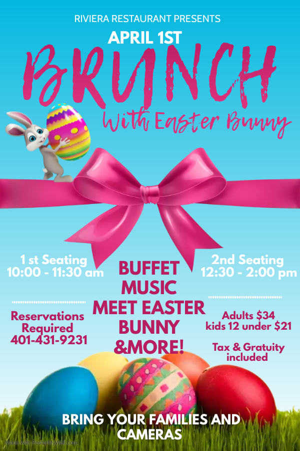 Brunch with the Easter Bunny Saturday April 1st Riviera Restaurant