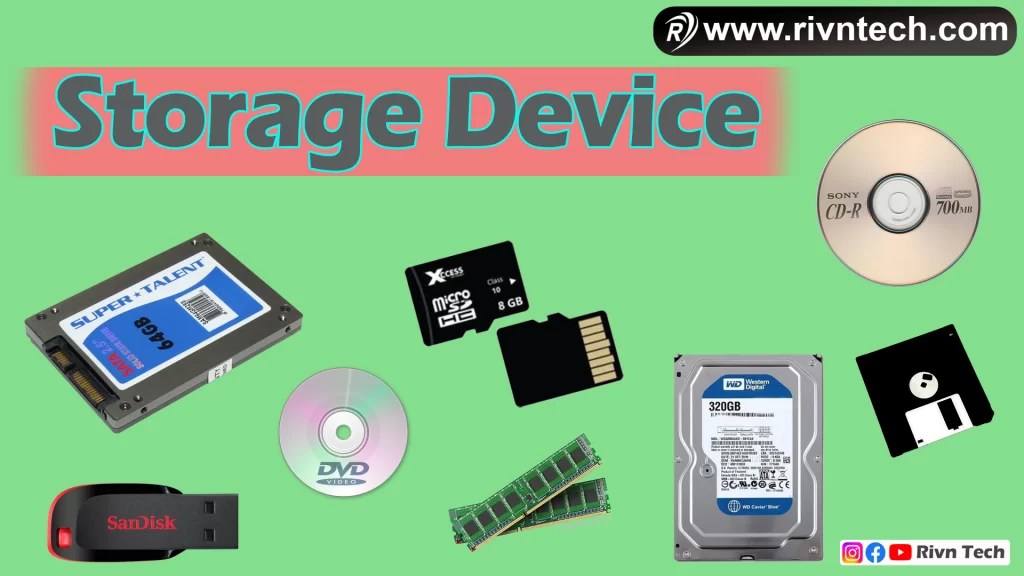 Storage Device क्या है स्टोरेज डिवाइस के प्रकार Storage Device in