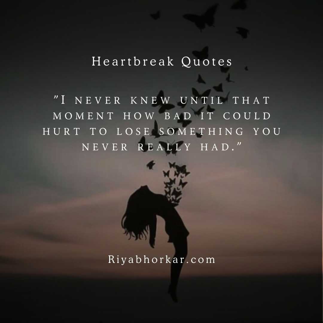 Devastating Heartbreak Quotes