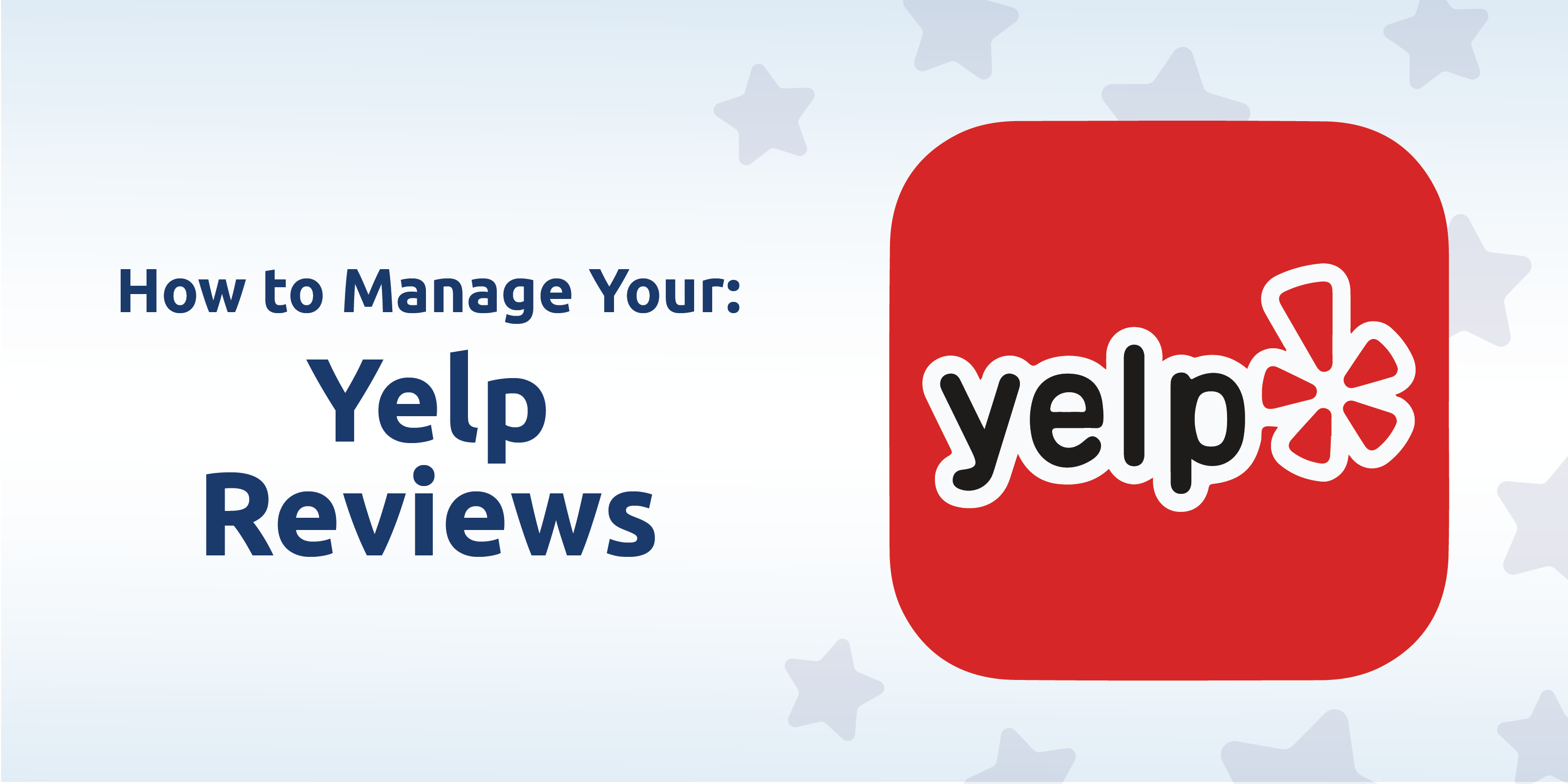 How to Manage Yelp Reviews uReview.me Review Management
