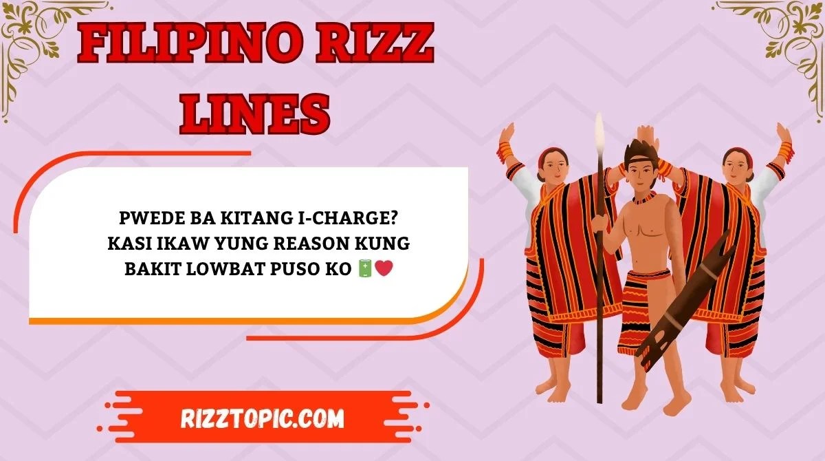 149 Filipino Rizz Lines Ultimate Collection To Charm Flirt