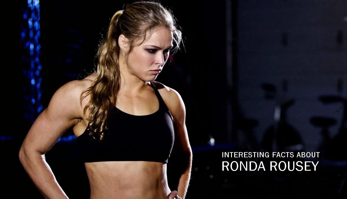 10 Interesting Facts About Ronda Rousey Rousey