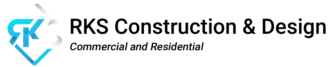 RKS Construction and Design Residential and Commercial