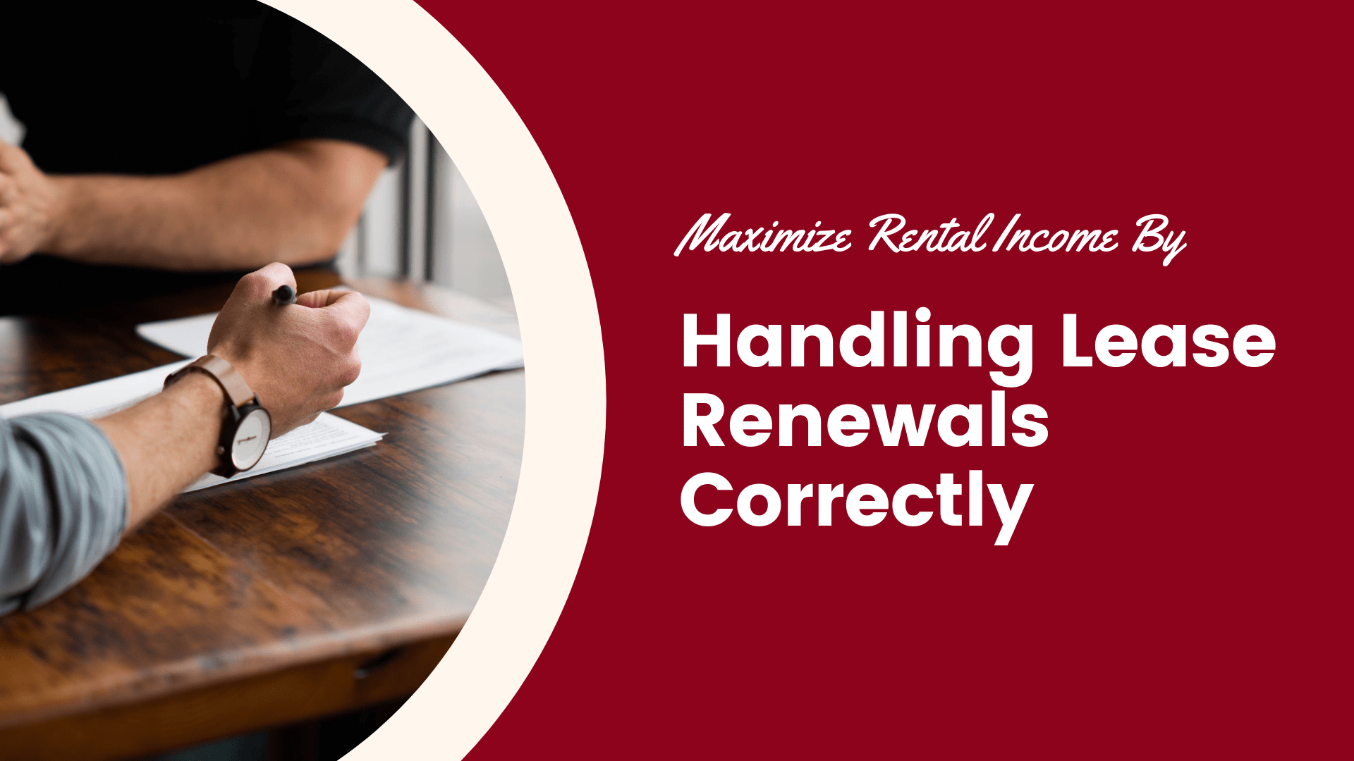 Maximize Rental By Handling Lease Renewals Correctly RL