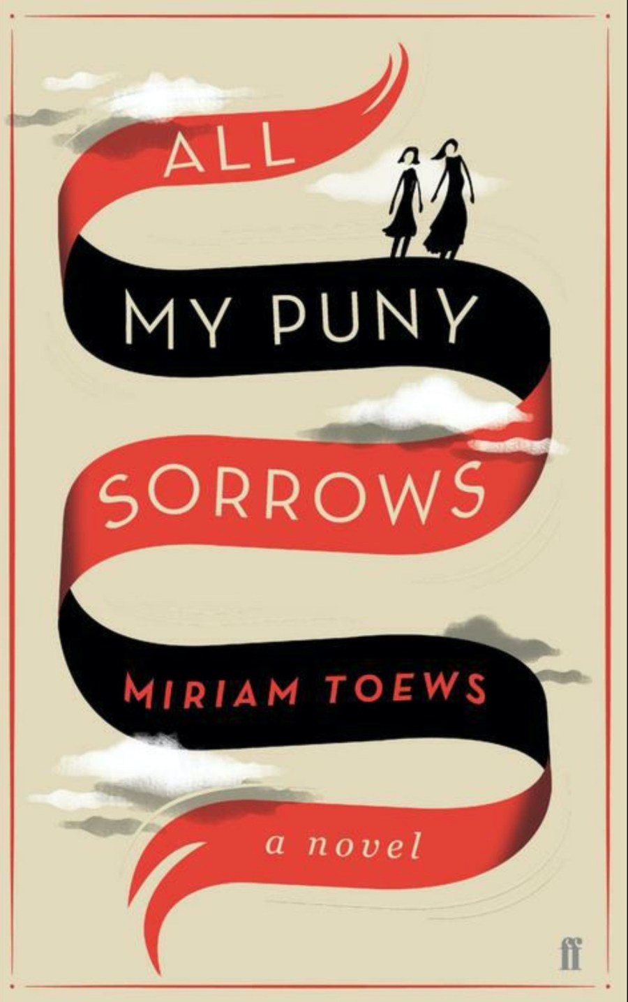 All My Puny Sorrows Kindle Edition