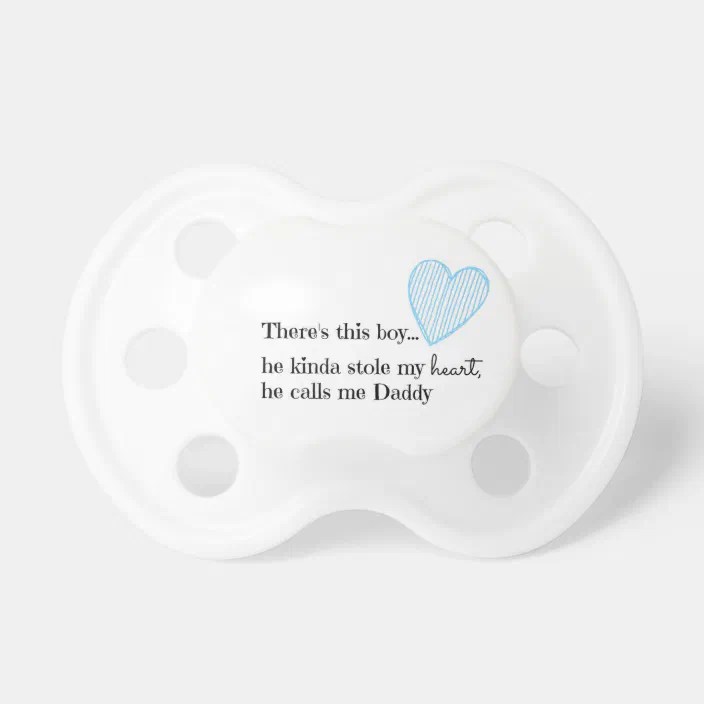 Baby Pacifier Zazzle com quote with boy baby pacifier father