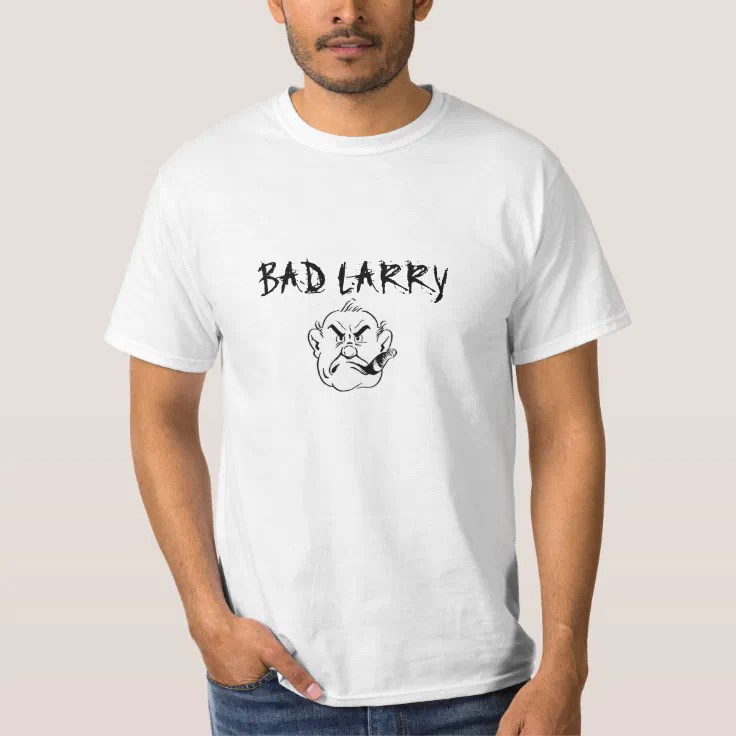 BadLarry TShirt Zazzle