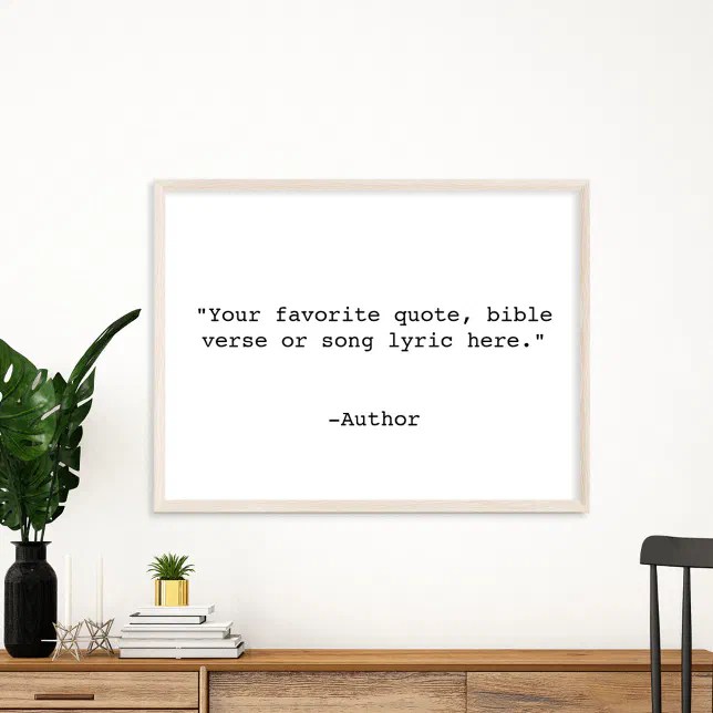 Create Your Own Quote Poster Zazzle