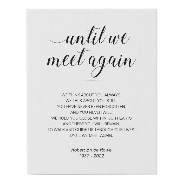 Until We Meet Again Elegant Custom Funeral Poem Faux Canvas Print