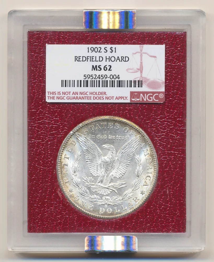 1902 S 1 Redfield Hoard NGC MS62 Buy & Sell Gold & Silver Wisely in
