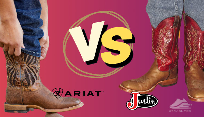 Justin vs Ariat: Which One is Better? [Complete Guide 2024]