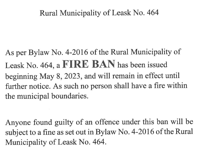 Fire Ban until further Notice RM Leask 464