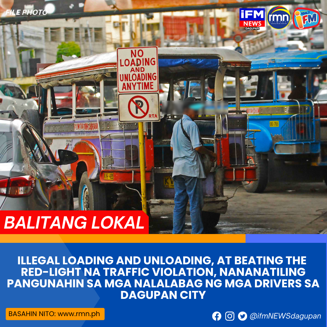 ILLEGAL LOADING AND UNLOADING, AT BEATING THE REDLIGHT NA TRAFFIC