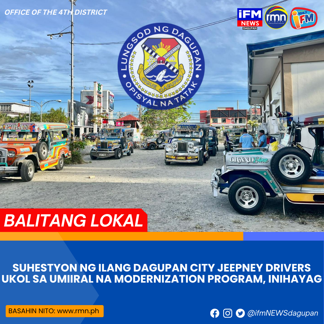 SUHESTYON NG ILANG DAGUPAN CITY JEEPNEY DRIVERS UKOL SA UMIIRAL NA