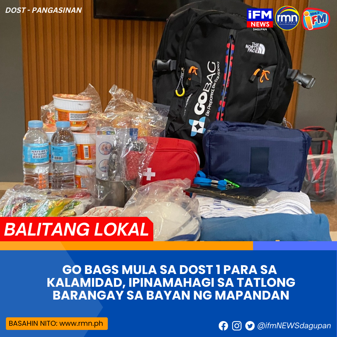GO BAGS MULA SA DOST 1 PARA SA KALAMIDAD, IPINAMAHAGI SA TATLONG BARANGAY SA BAYAN NG MAPANDAN